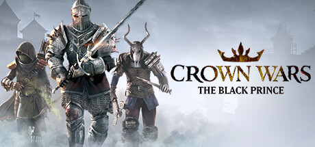王冠之战：黑王子/Crown Wars: The Black Prince