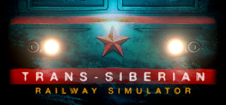西伯利亚大铁路模拟器/Trans-Siberian Railway Simulator