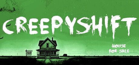 Creepy Shift: House For Sale Free Download