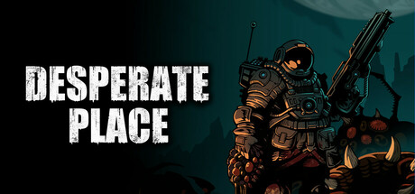 Desperate Place Free Download