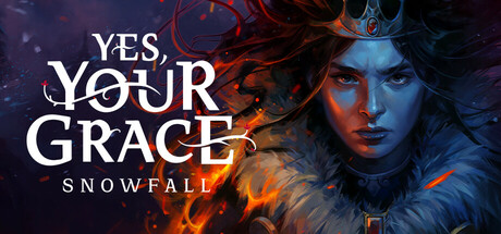 Yes, Your Grace 2: Snowfall Free Download