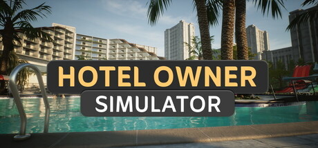 Hotel Owner Simulator Free Download