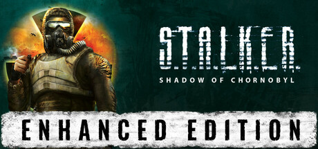 S.T.A.L.K.E.R.: Shadow of Chornobyl 인핸스드 에디션