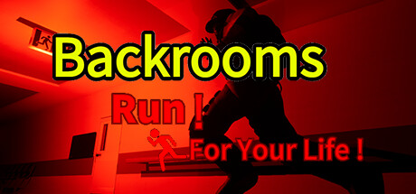 Backrooms:Run For Your Life! Free Download