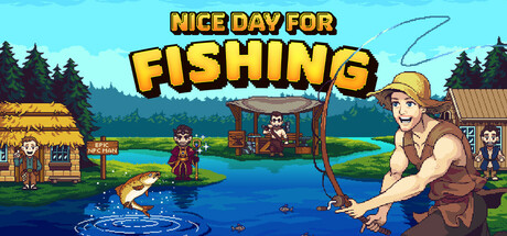 Nice Day for Fishing Free Download
