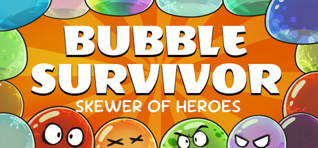 Skewer of Heroes: Bubble Survivors Free Download