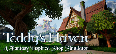 Teddy's Haven - A Fantasy Inspired Shop Simulator Free Download