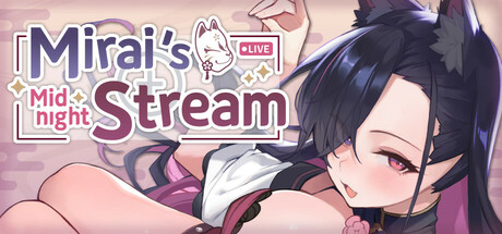 Mirai's Midnight Stream Free Download