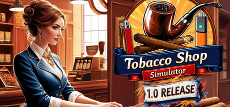 Tobacco Shop Simulator(V20250623)