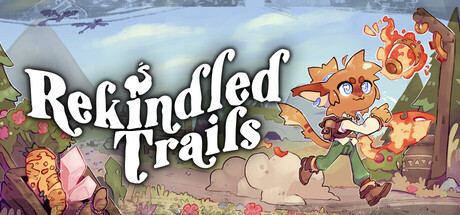 重燃足迹/Rekindled Trails