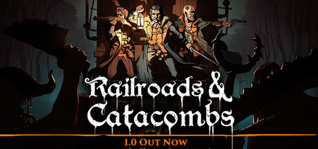 Railroads & Catacombs(V1.0)