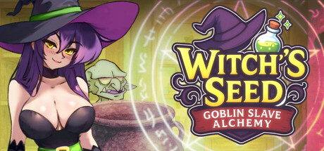 Witch's Seed: Goblin Slave Alchemy