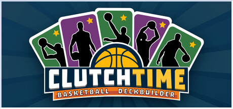 Clutchtime: Basketball Deckbuilder Free Download