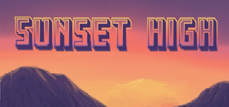 Sunset High Free Download