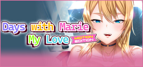 Days with Marie, My Love - MOTION EDITION - Free Download
