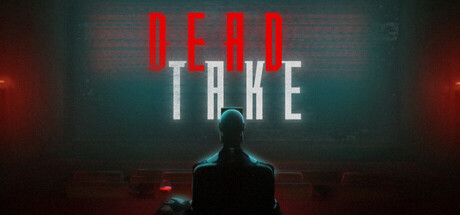 Dead Take Free Download