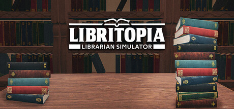 LIBRITOPIA: Librarian Simulator Free Download