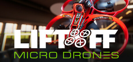 Liftoff®: Micro Drones Free Download