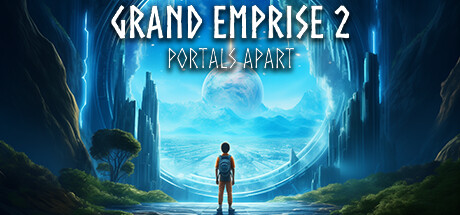 Grand Emprise 2: Portals Apart Free Download