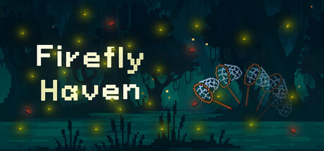 Firefly Haven Free Download