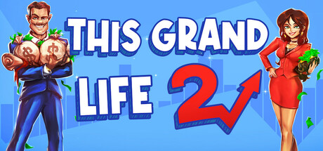 This Grand Life 2(V20250809) Free Download