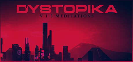 Dystopika(V1.5.6) Free Download