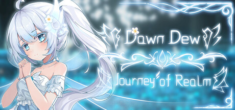 Journey of Realm：Dawn Dew Free Download