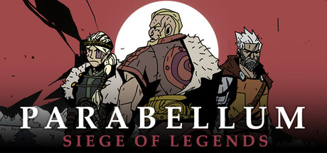 Parabellum: Siege Of Legends Free Download