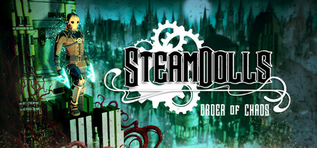 SteamDolls - Order Of Chaos Free Download