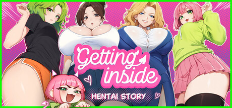深入内心：变态故事/Getting Inside: Hentai Story