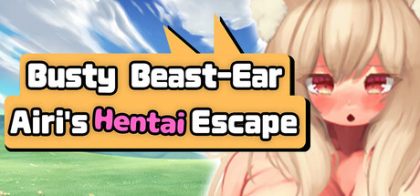 Busty Beast-Ear Airi’s Hentai Escape