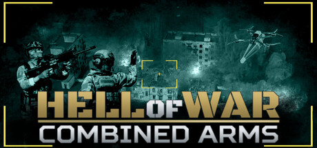Hell Of War: Combined Arms Free Download