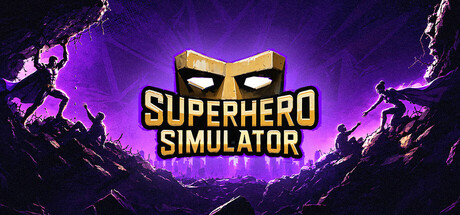 Superhero Simulator(V1.0)