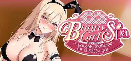 Bunny Girl Spa ～A Naughty Massage for a Sassy Gal～