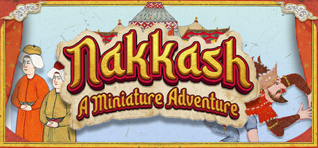 Nakkash: A Miniature Adventure