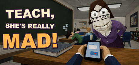 Teach, She’s Really Mad! Free Download